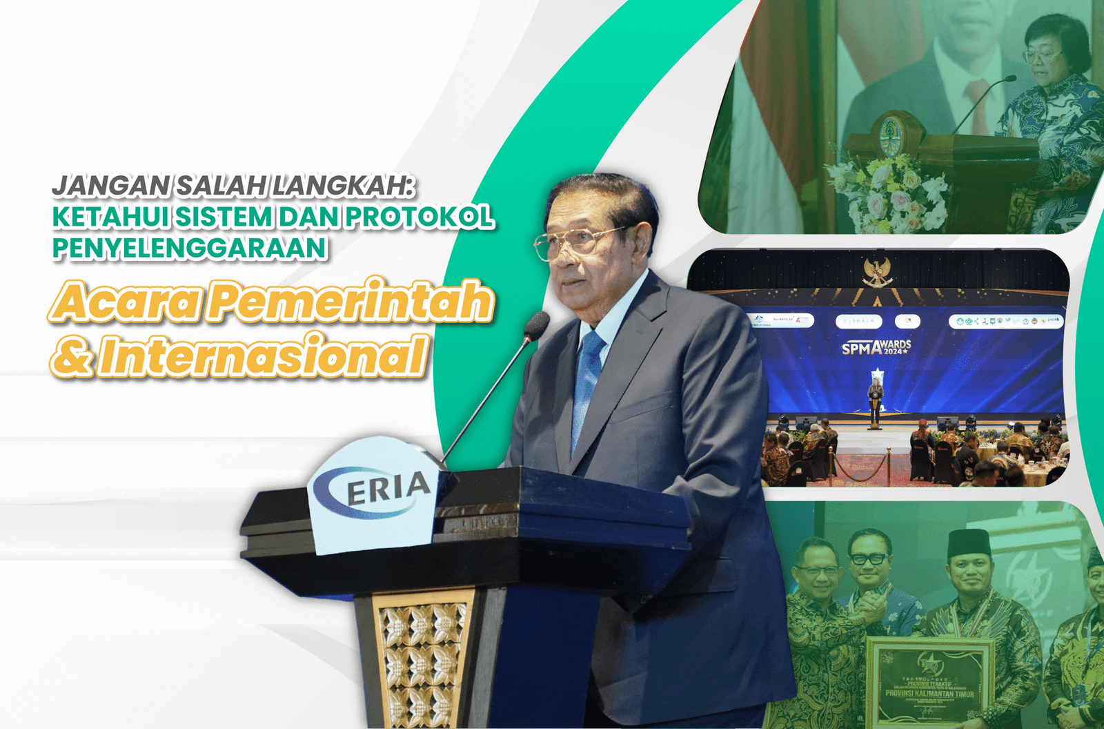 Read more about the article Jangan Salah Langkah: Ketahui Sistem dan Protokol Penyelenggaraan Acara Pemerintah dan Internasional | Event Organizer Jakarta