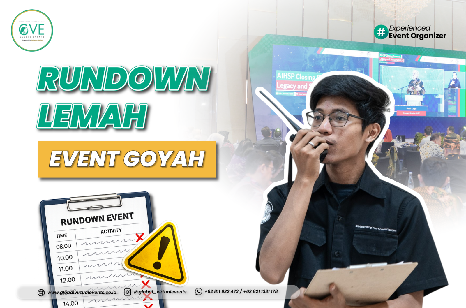 Read more about the article Rundown Lemah, Event Goyah: Pentingnya Rundown di Setiap Event Internasional
