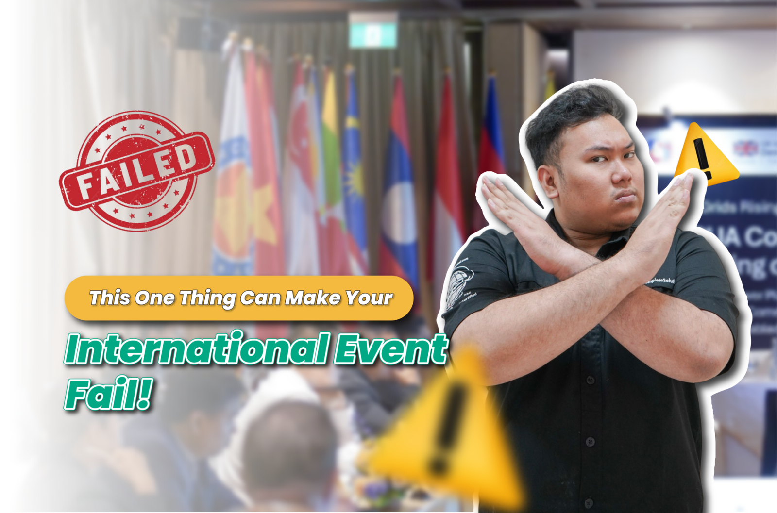 Read more about the article Why International Events Demand More Than a Standard Event Organizer?